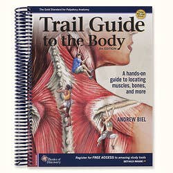 Trail Guide To The Body Textbook, 5th Ed.